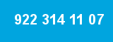 922 314 11 07